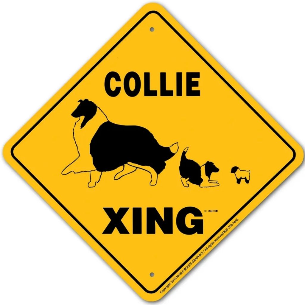 Noble Beasts - Collie X-ing Sign