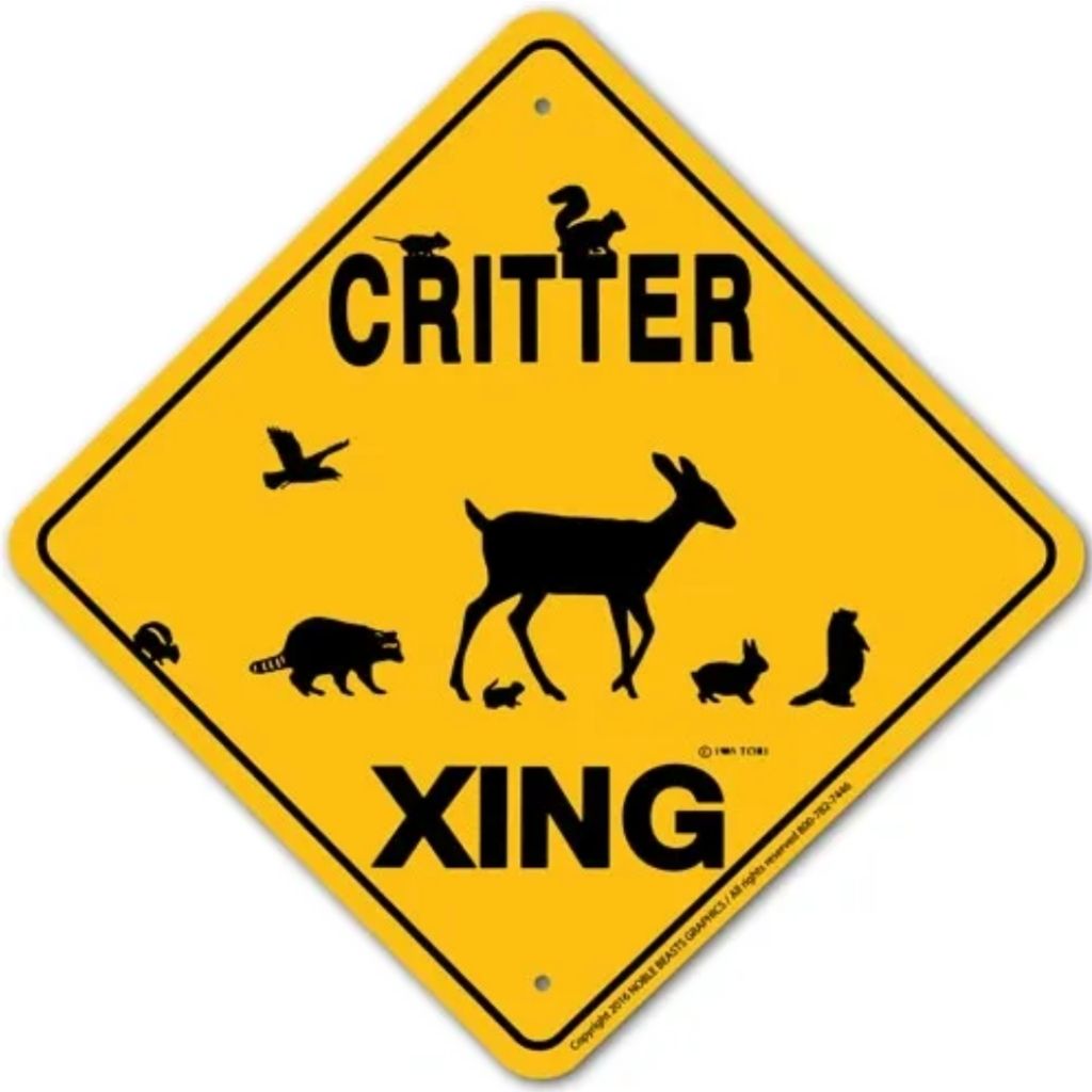 Noble Beasts - Critter (woodland) X-ing Sign