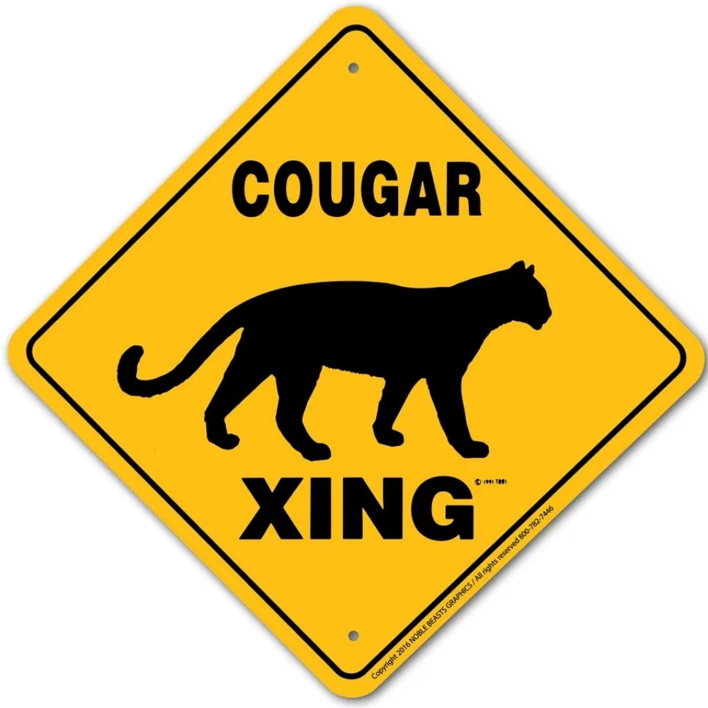 Noble Beasts - Cougar X-ing Sign