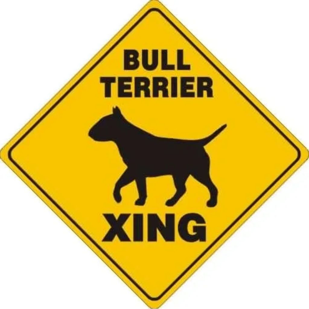 Noble Beasts - Bull Terrier X-ing Sign