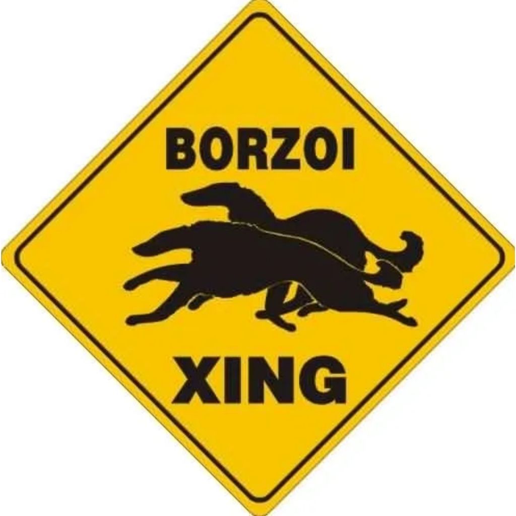Noble Beasts - Borzoi X-ing Sign
