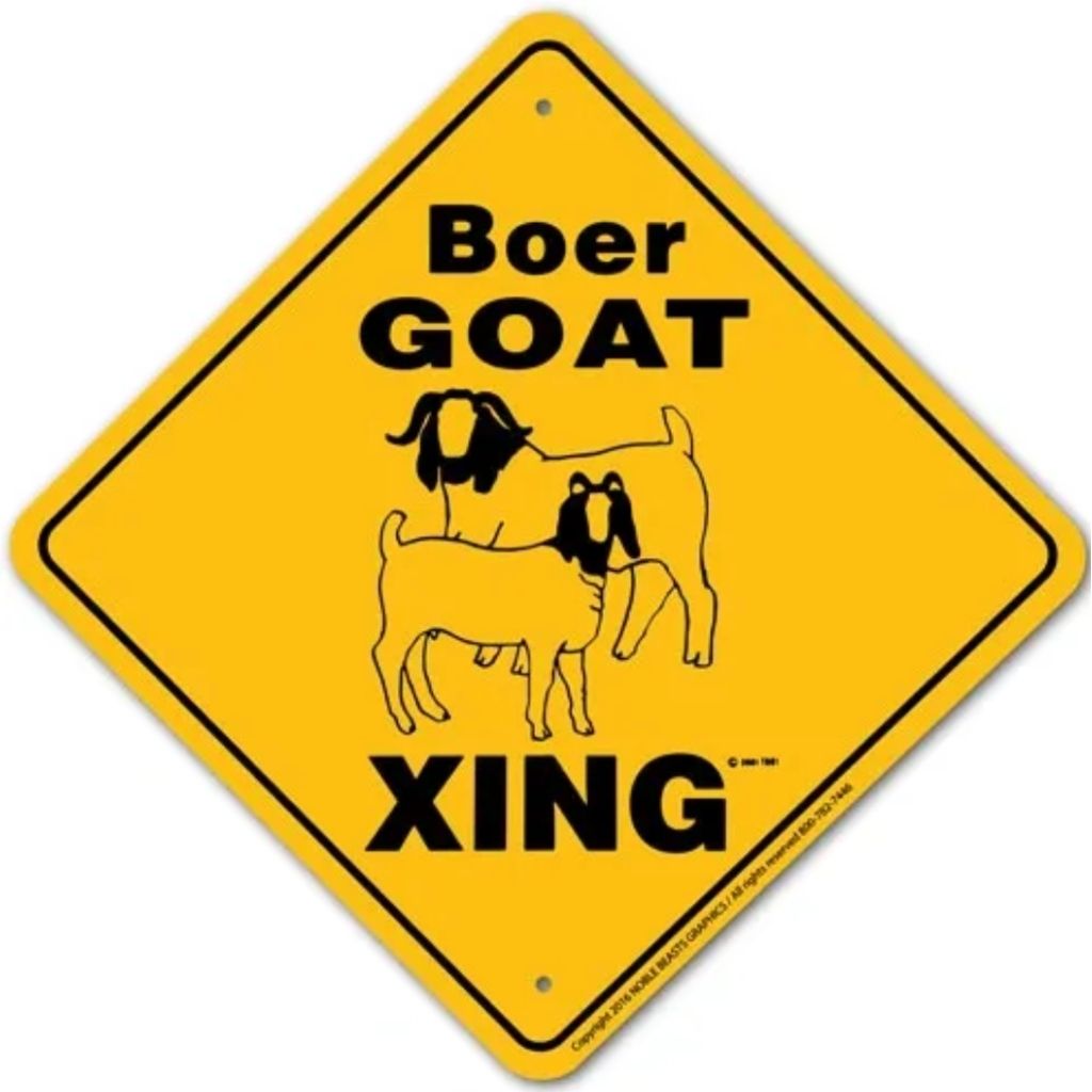 Noble Beasts - Boer Goat X-ing Sign