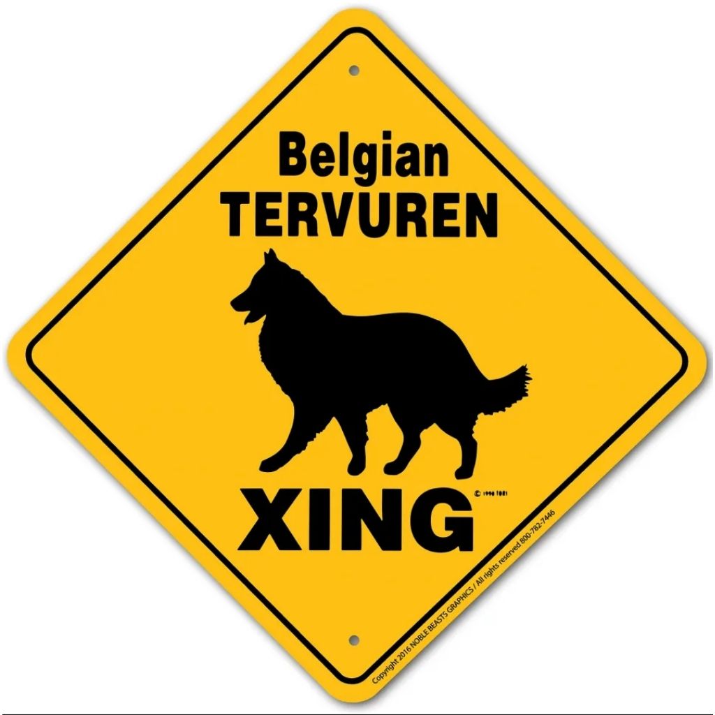 Noble Beasts - Belgian Tervuren X-ing Sign