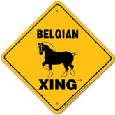 Noble Beasts - Belgian Horse X-ing Sign