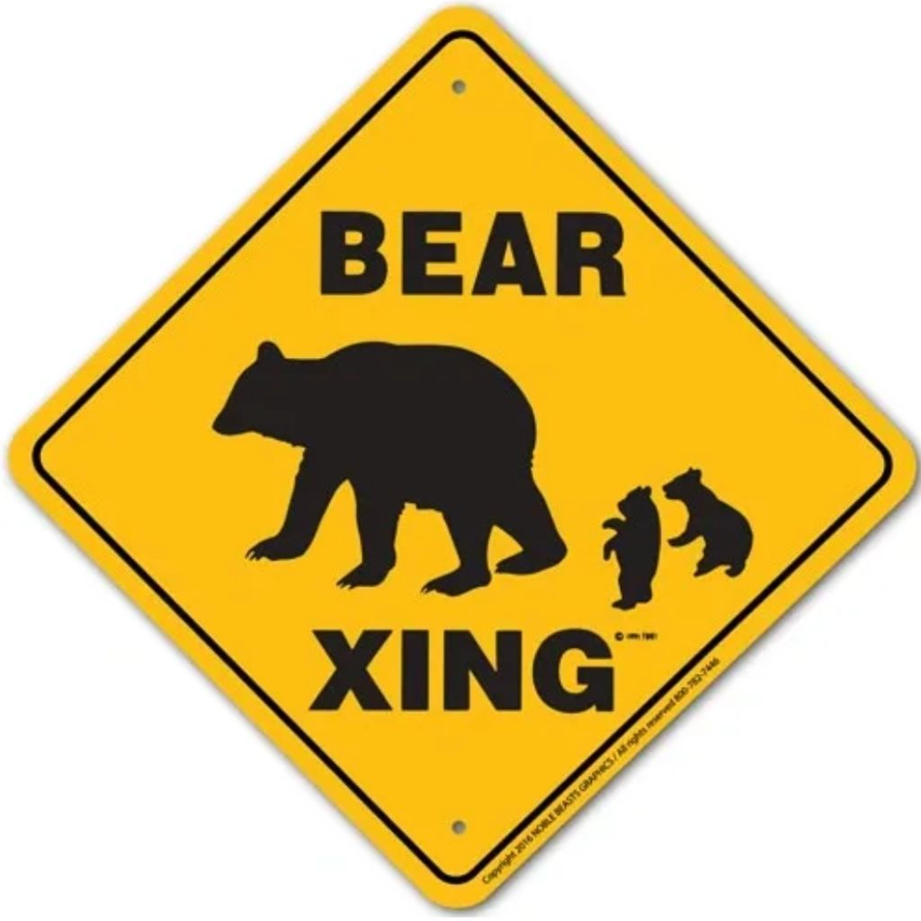Noble Beasts - Bear X-ing Sign