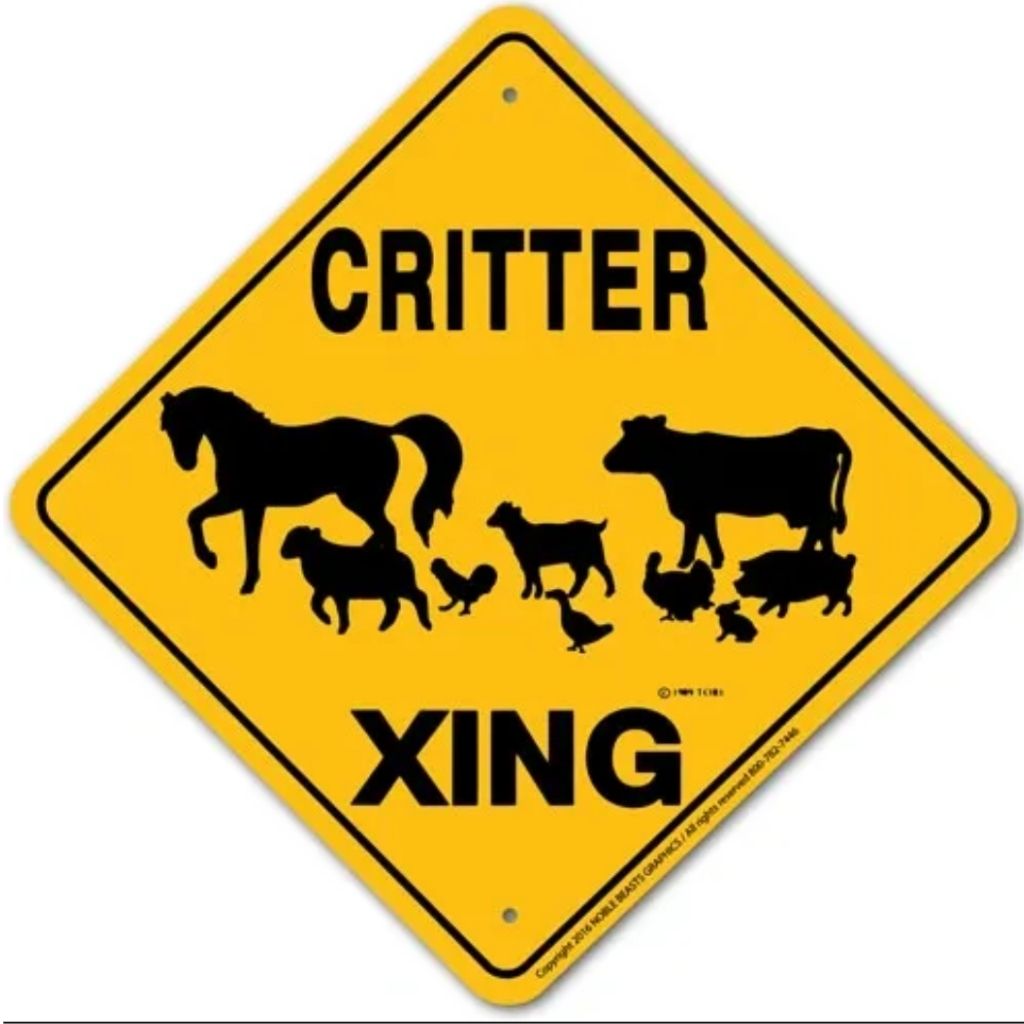 Noble Beasts - Barnyard Critter X-ing Sign