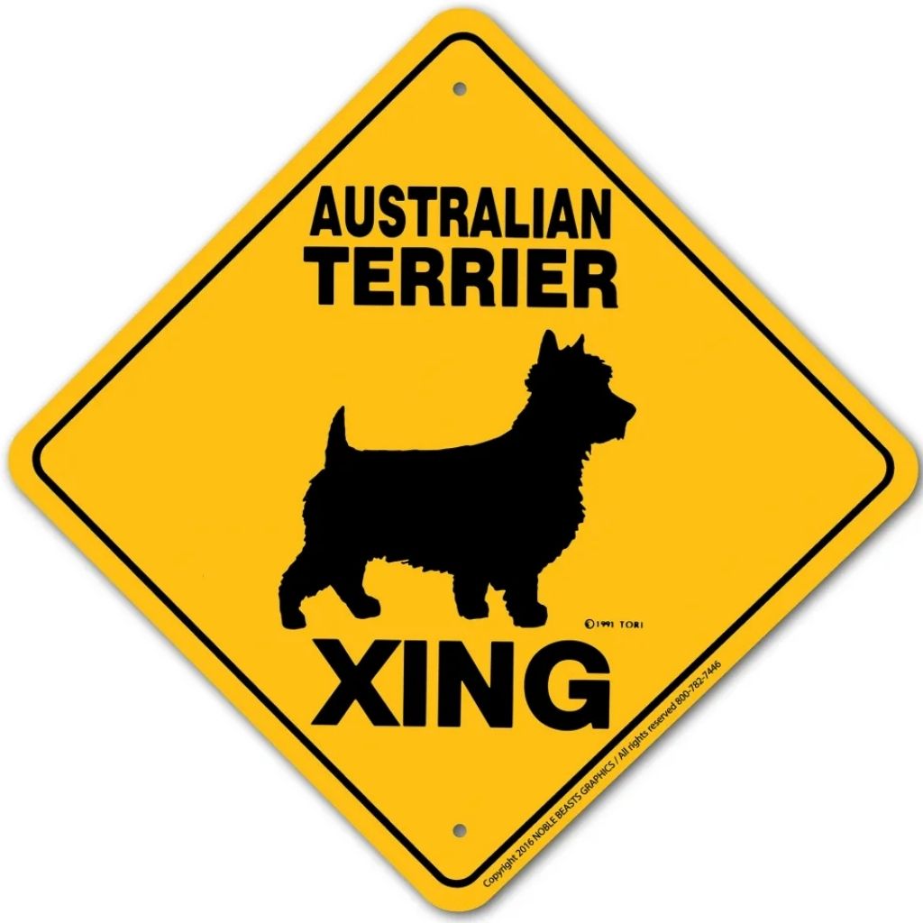 Noble Beasts - Australian Terrier X-ing Sign