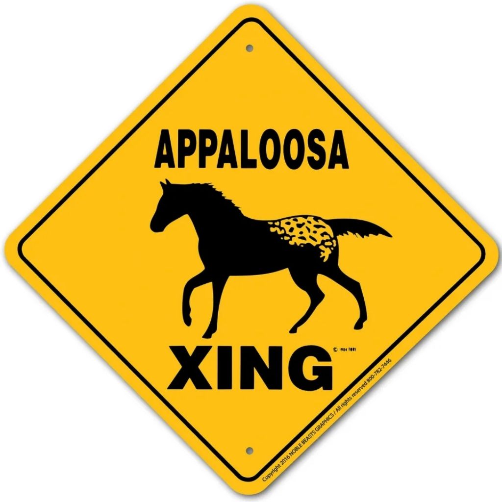 Noble Beasts - Appaloosa X-ing Sign