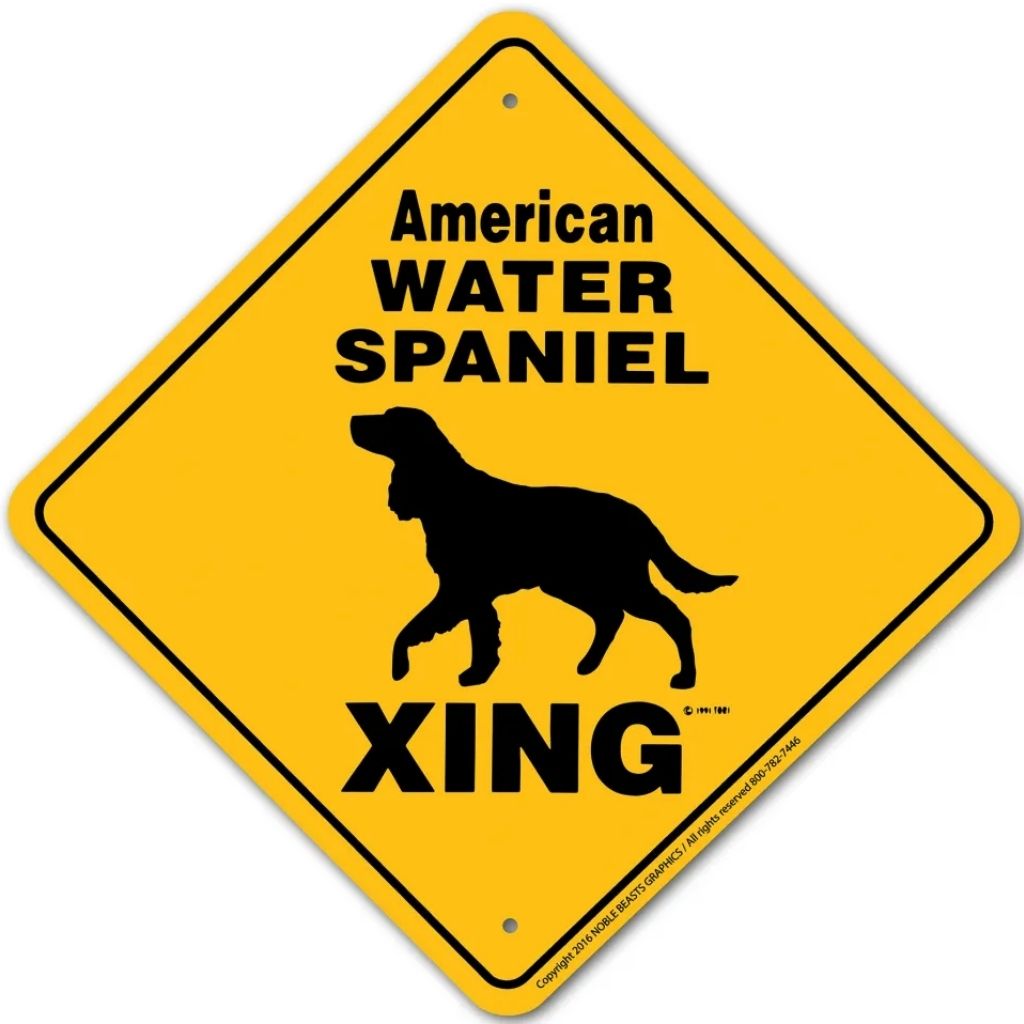 Noble Beasts - American Water Spaniel X-ing Sign