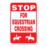 Noble Beasts - Stop for Equestrian Crossing Sign