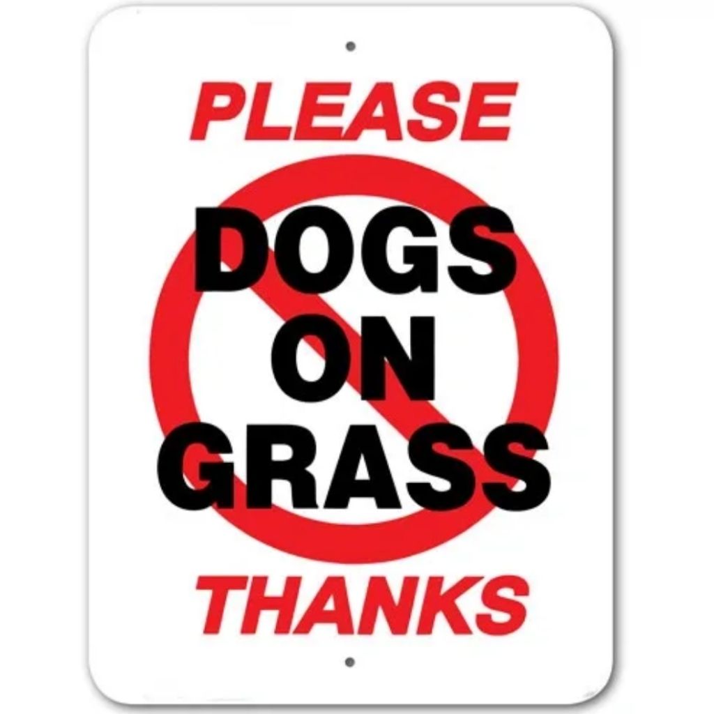Noble Beasts - Please No Dogs On Grass Sign