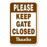 Noble Beasts - Please Keep Gate Closed Sign
