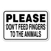 Noble Beasts - Please Don't Feed Fingers To Animals Sign