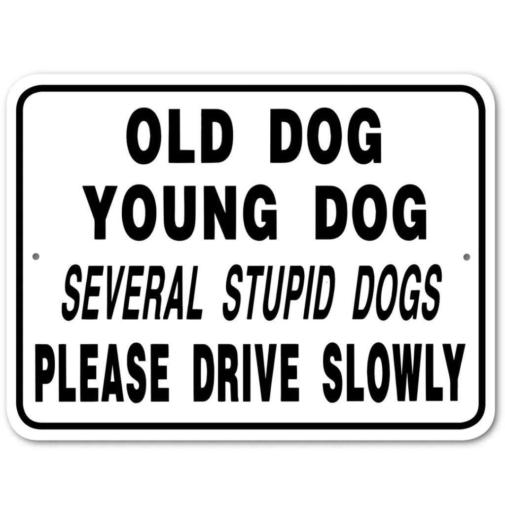 Noble Beasts - Old Dog Young Dog Sign