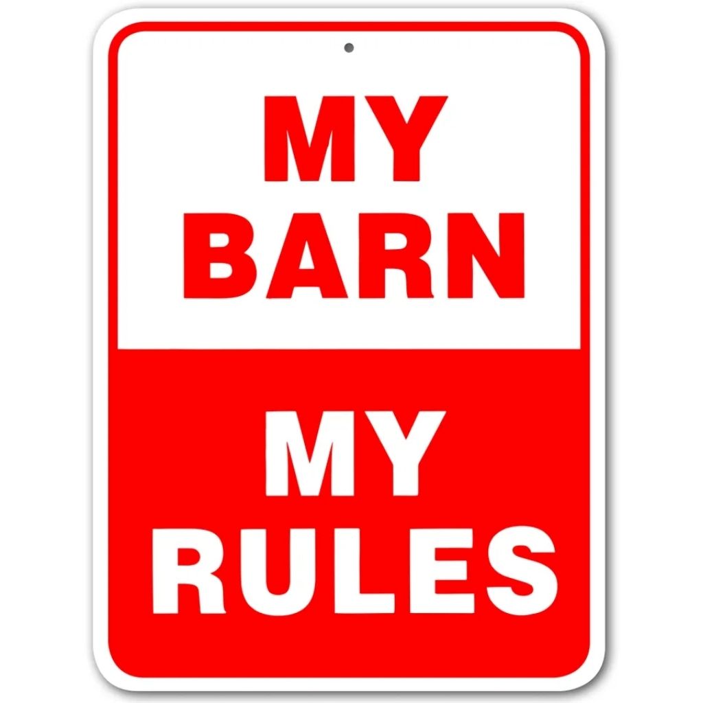 Noble Beasts - My Barn My Rules Sign