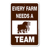 Noble Beasts - Every Farm Needs A Team Sign