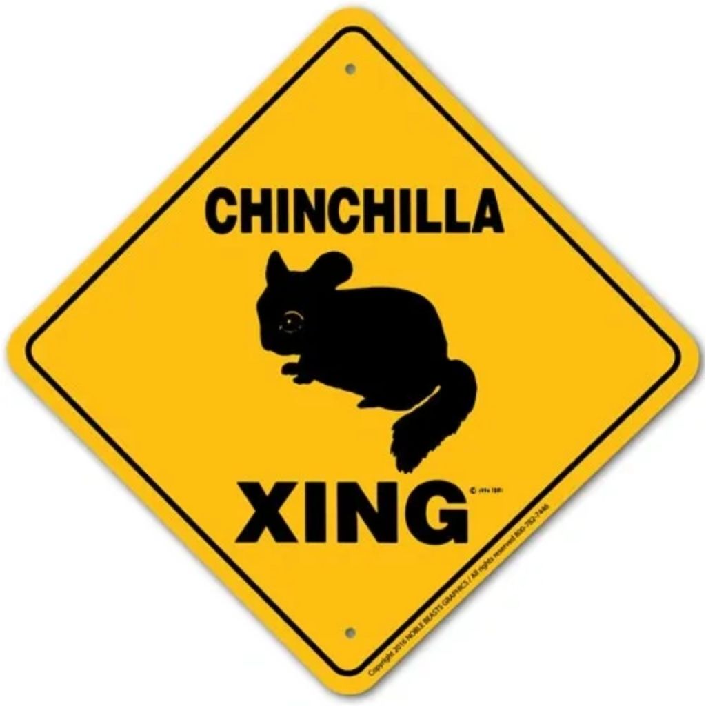 Noble Beasts - Caution Chinchilla Sign
