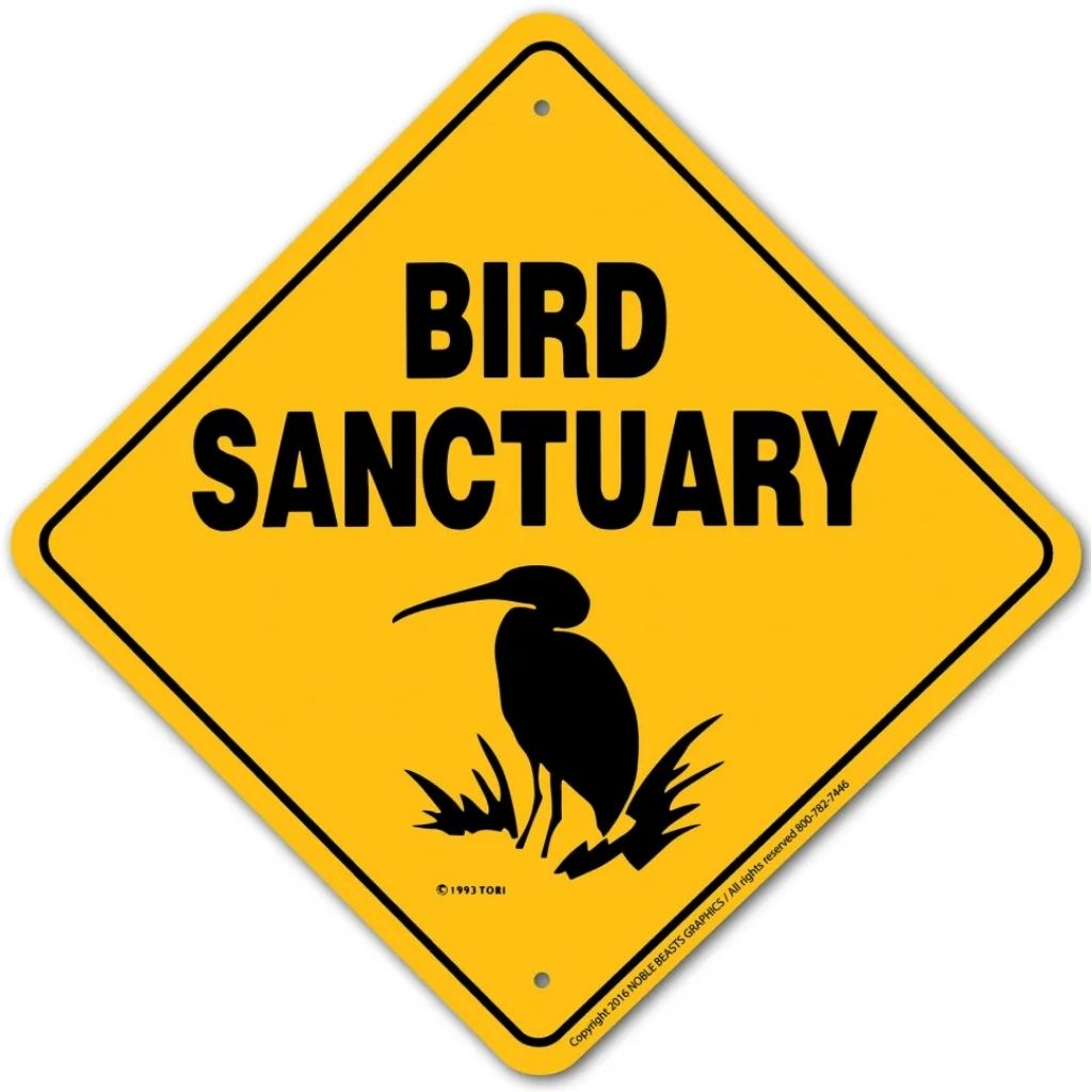 Noble Beasts - Bird Sanctuary Sign
