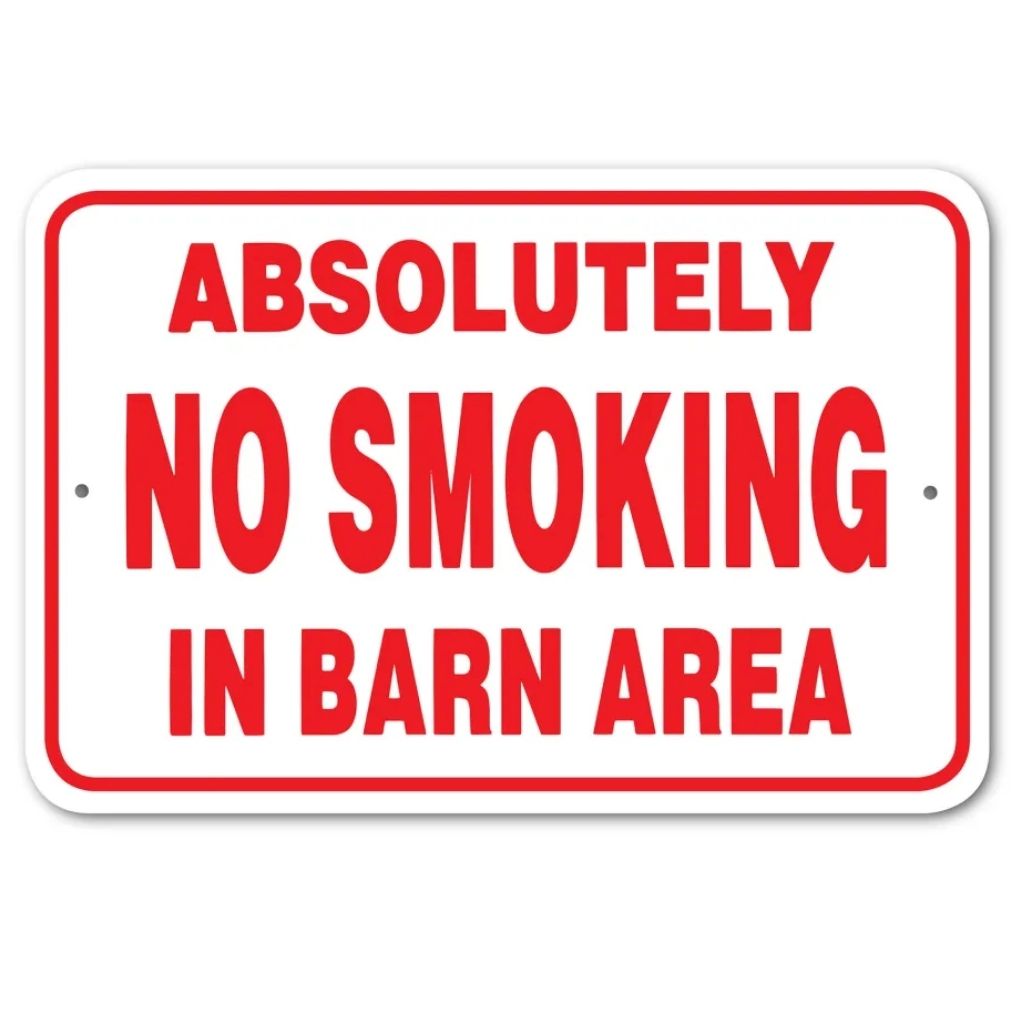 Noble Beasts - Sign Absolutely No Smoking In Barn Area