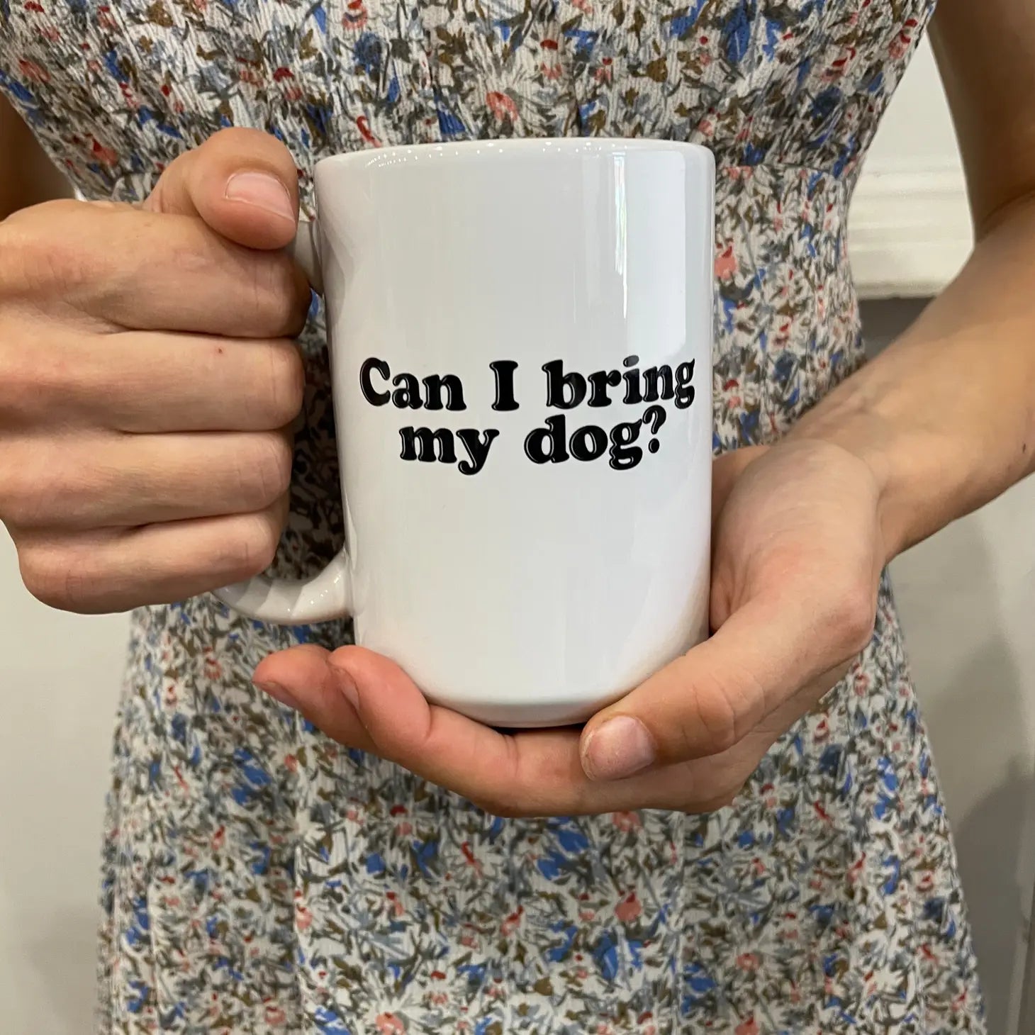 Pippa & Ky - Mug Can I Bring My Dog